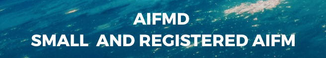 AIFMD Small and Registered AIFM