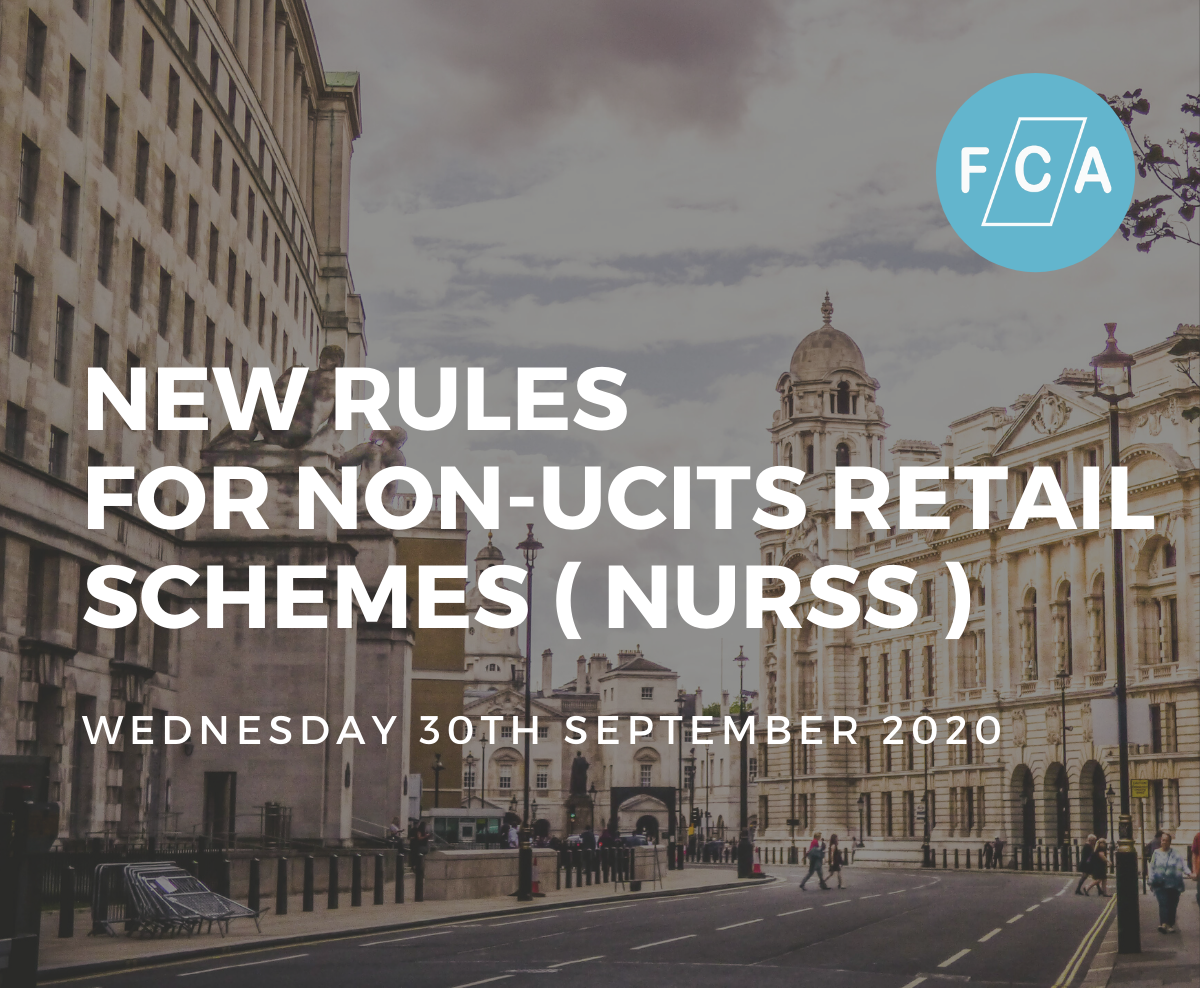 FCA new rules for non-UCITS retail schemes (NURSs) investing in inherently illiquid assets enters into force