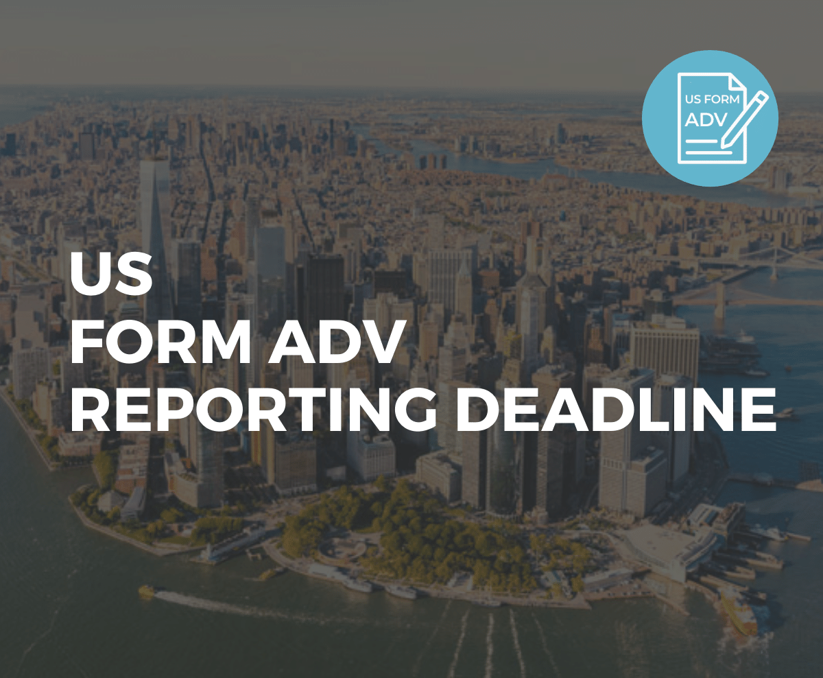 US Form ADV Reporting Deadline