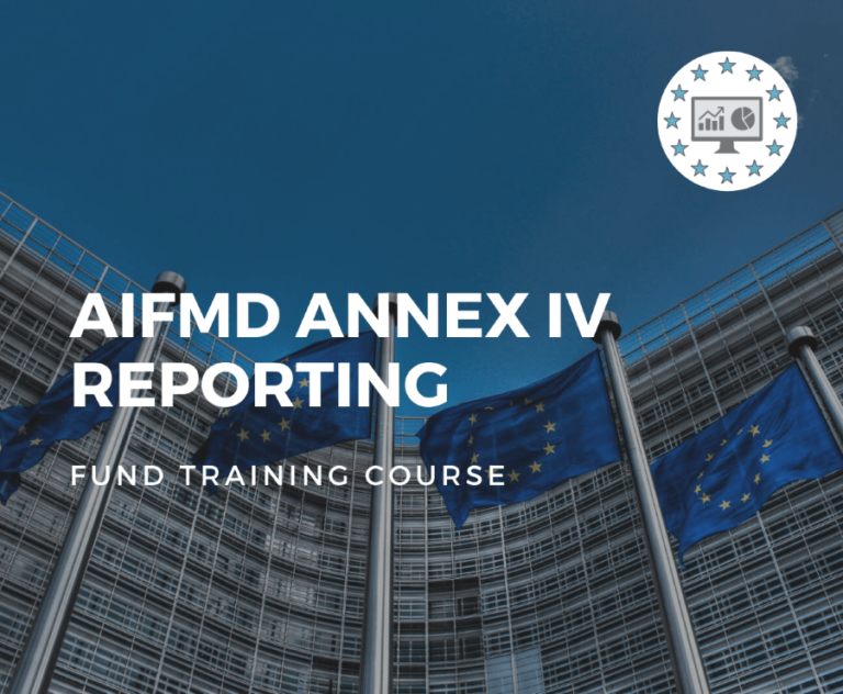 AIFMD Annex IV Reporting Fund Training Course