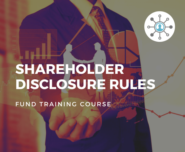 Shareholder Disclosure Rules Fund Training Course